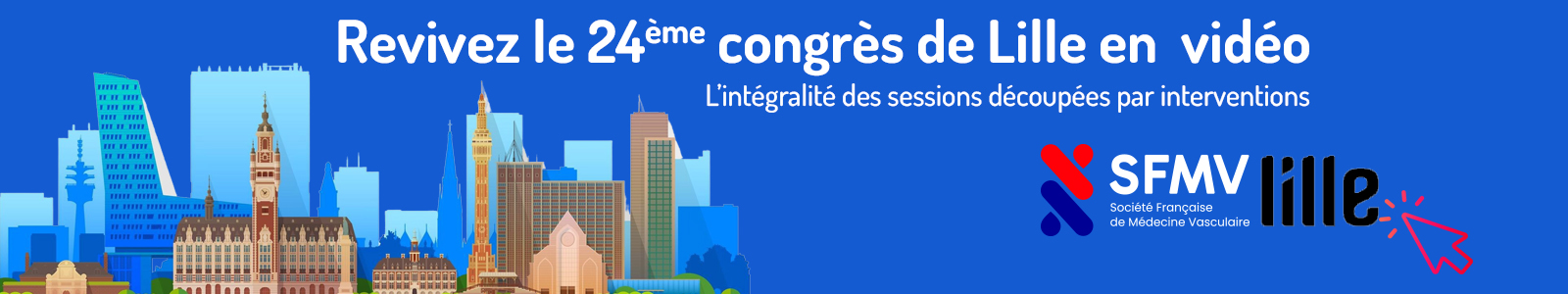 Replay congr&egrave;s LILLE 2025
